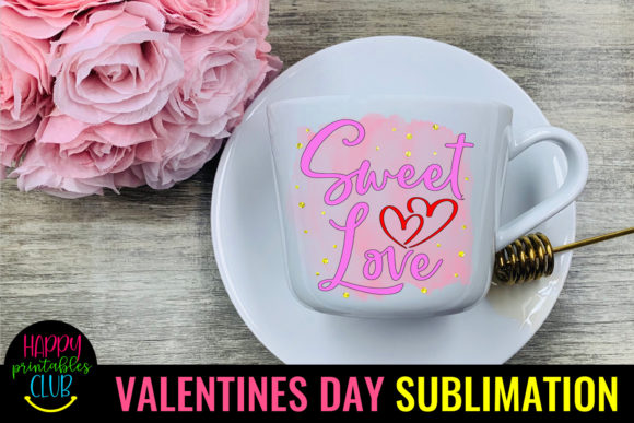 Download Sweet Love Valentines Sublimation PNG - Valentines Collection